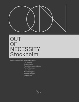 OUT OF NECESSITY – Vol. 1