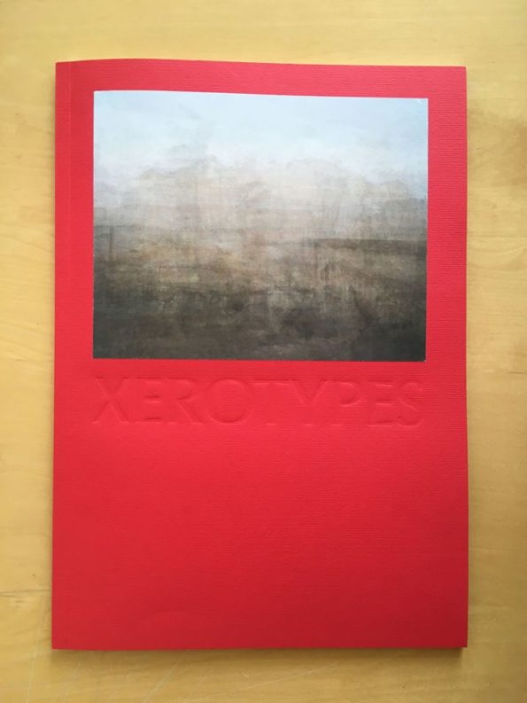 XEROTYPES – [limited edition 2/26]